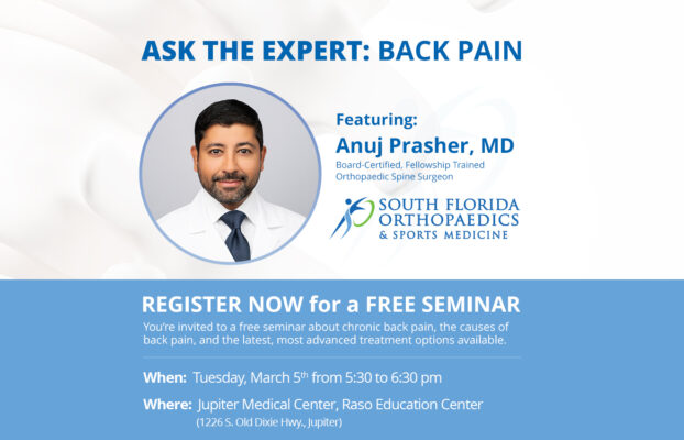 ASK THE EXPERT: Back Pain Seminar with Dr. Anuj Prasher
